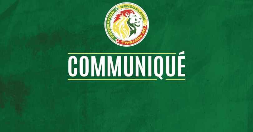 fédération sénégalaise de football (FSF), communiqué.