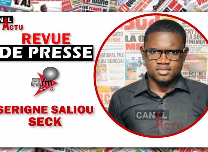 Revue de presse de Rfm avec Serigne Saliou Seck.